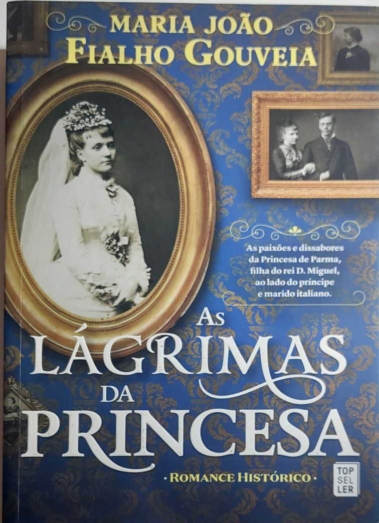 As Lágrimas da Princesa - Maria João Fialho Gouveia