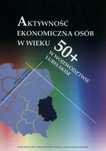 Aktywność ekonomiczna osób w wieku 50+ w.