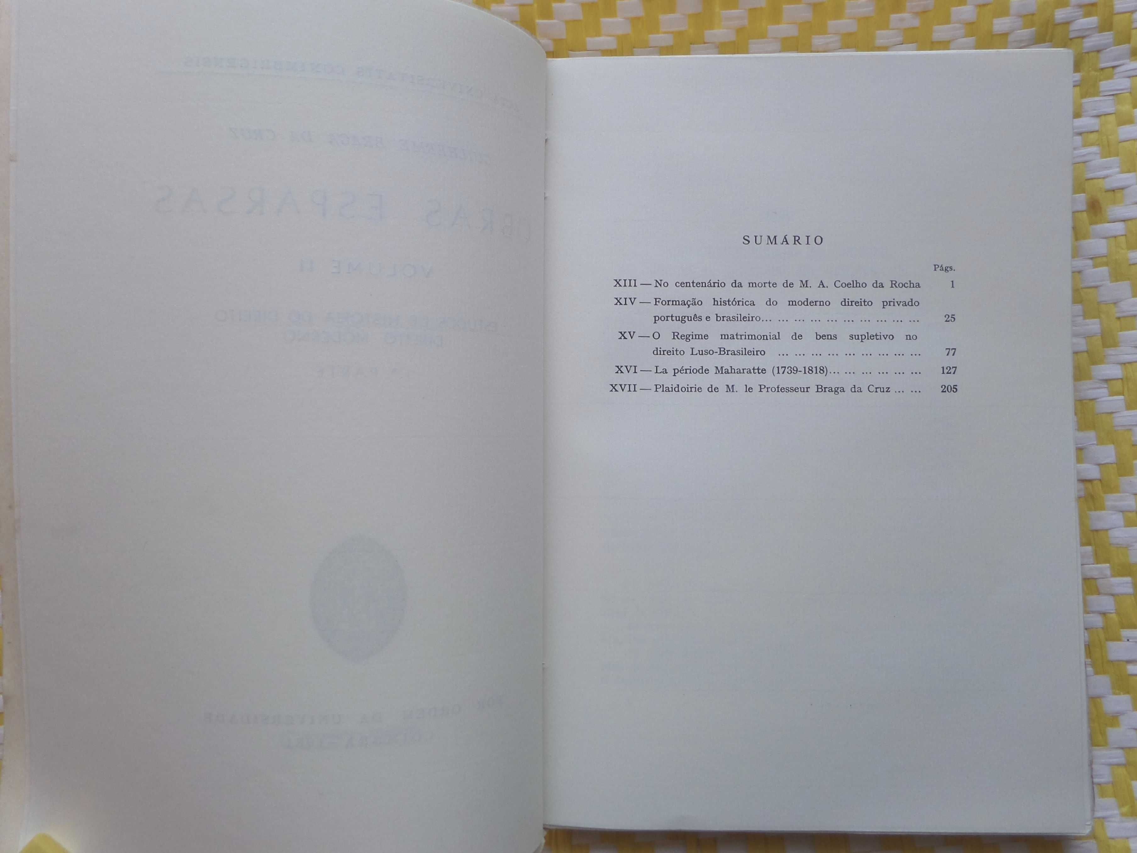 Obras Esparsas - Volume II - 
Guilherme Braga da Cruz