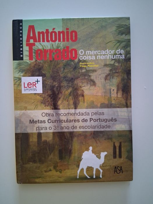Livro "O mercador de coisa nenhuma"de António Torrado.
Obra recomendad