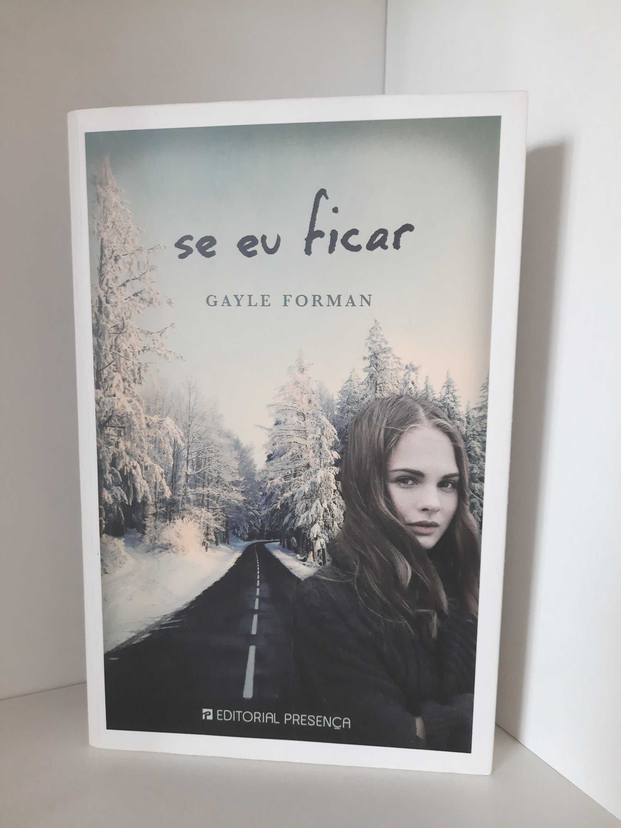 Livro "Se eu ficar" de Gayle Forman