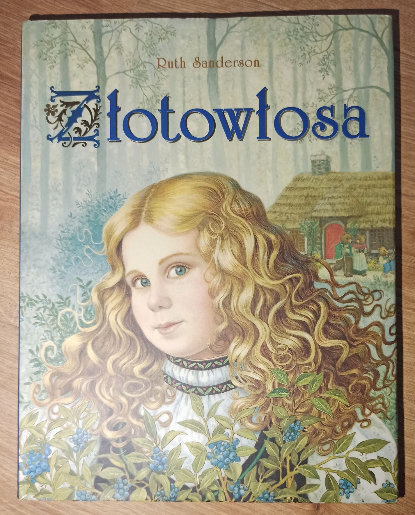 Ruth Sanderson, Złotowłosa