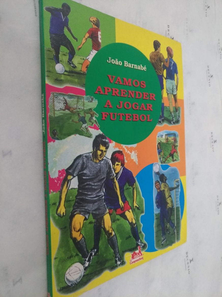 Livro: Vamos Aprender a Jogar Futebol de João Barnabé