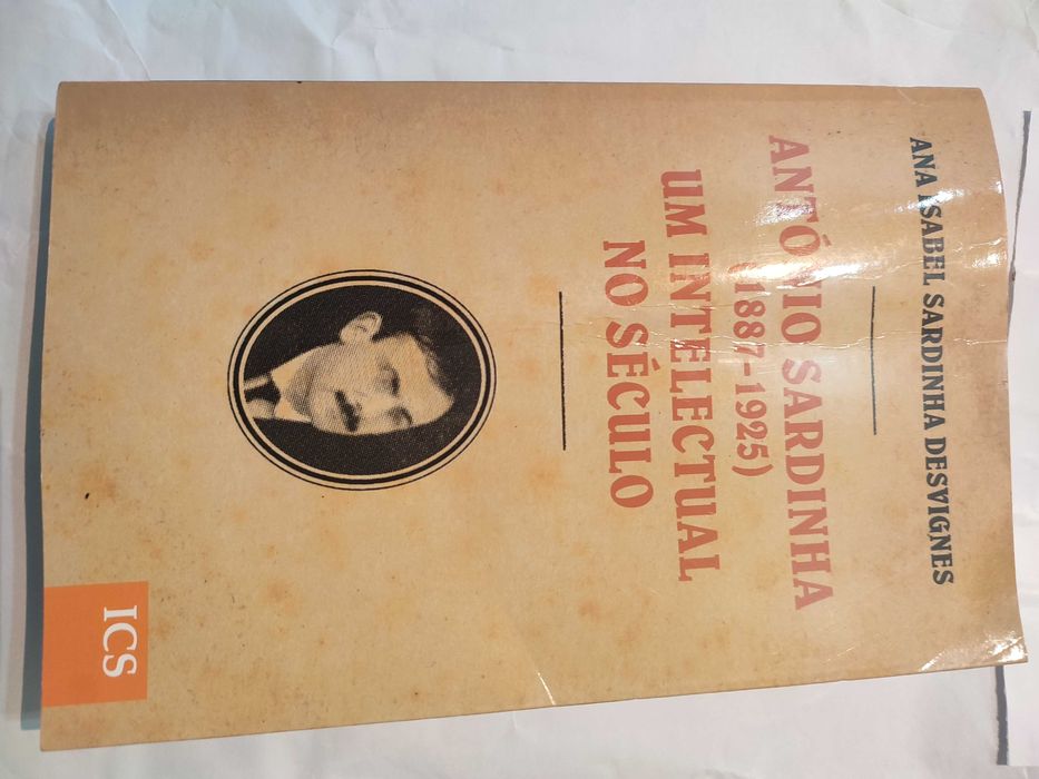 António Sardinha (1887/1925) Um Intelectual no Século