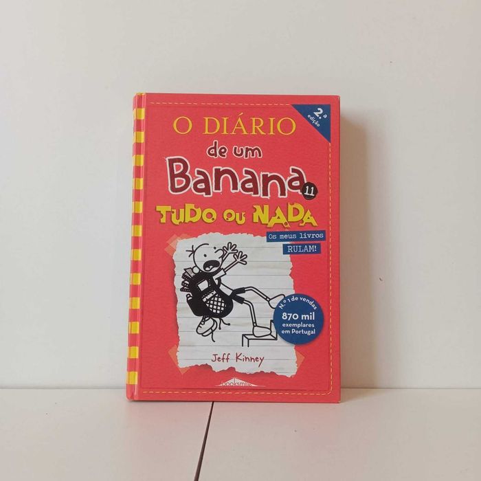 O Diário De Um Banana 11, Tudo ou Nada - Jeff Kinney
