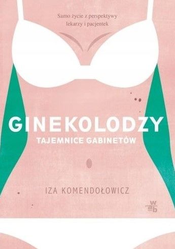 Ginekolodzy. Tajemnice Gabinetów Ax42636