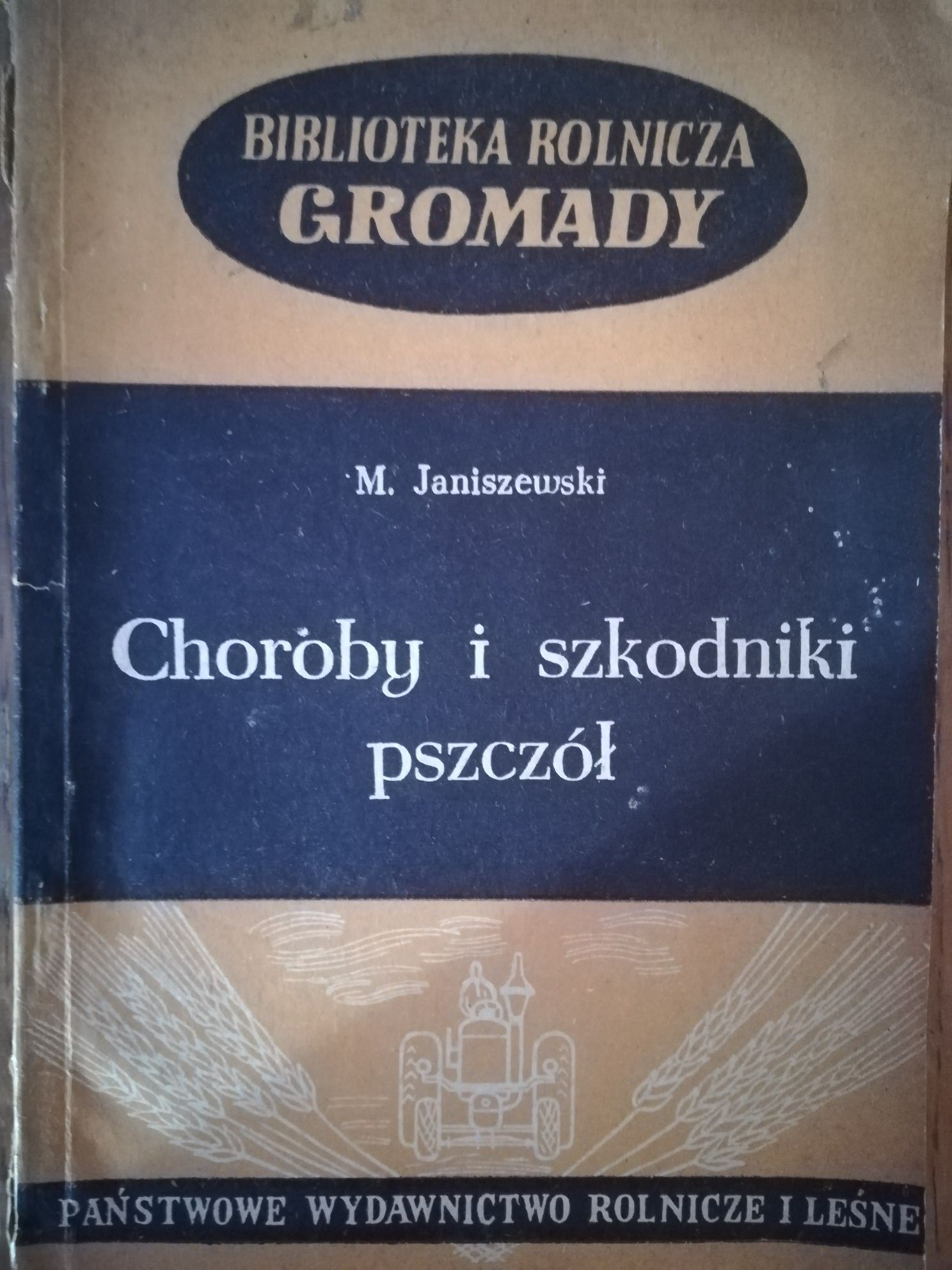 Choroby i szkodniki pszczół M. Janiszewski