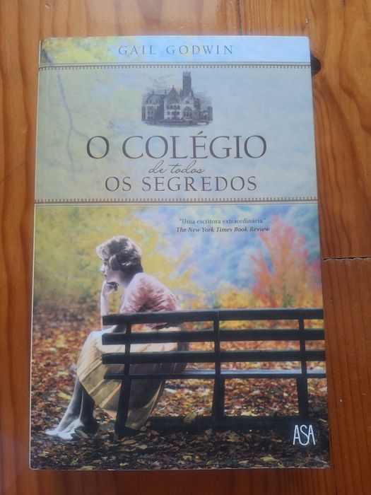Livro "O colégio de todos os segredos" de Gail Godwin