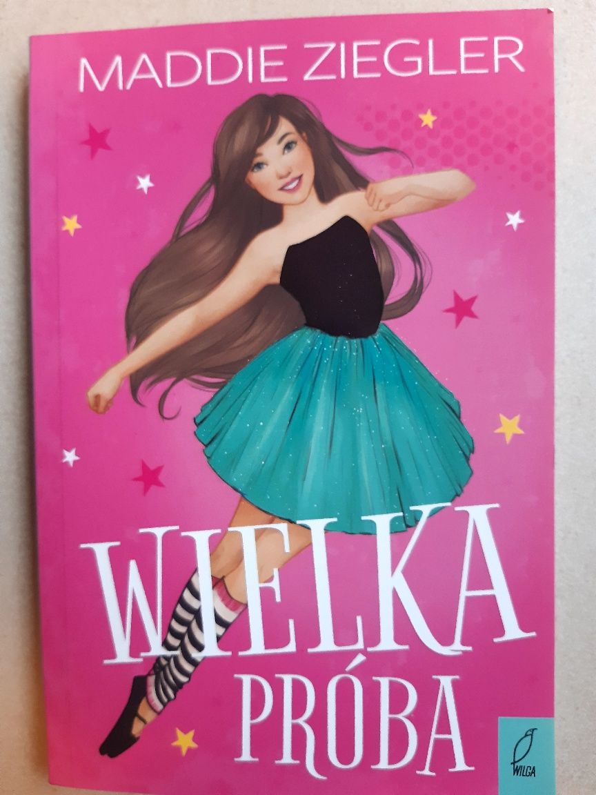 Ksiazka dla dzieci o tańcu .
Wielka Próba Maddie Ziegler
Stan jak nowa