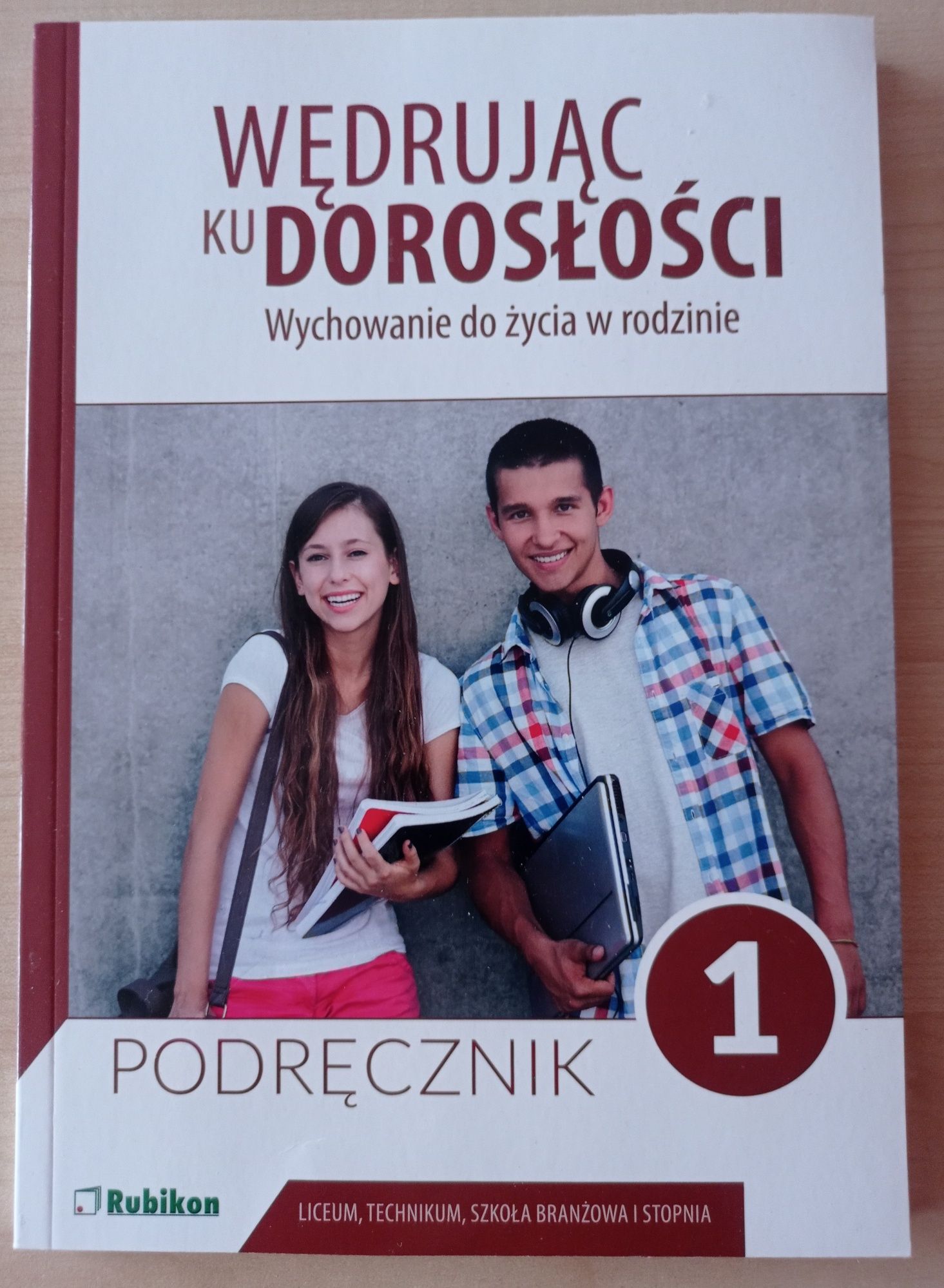 podręcznik do WDŻ Wędrując ku Dorosłości kl. 1