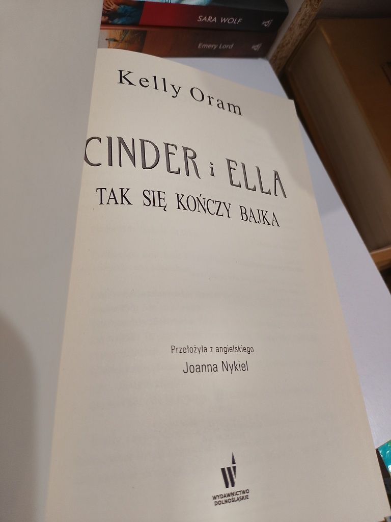 Kelly Oram Cinder I Ella Tak się kończy bajka