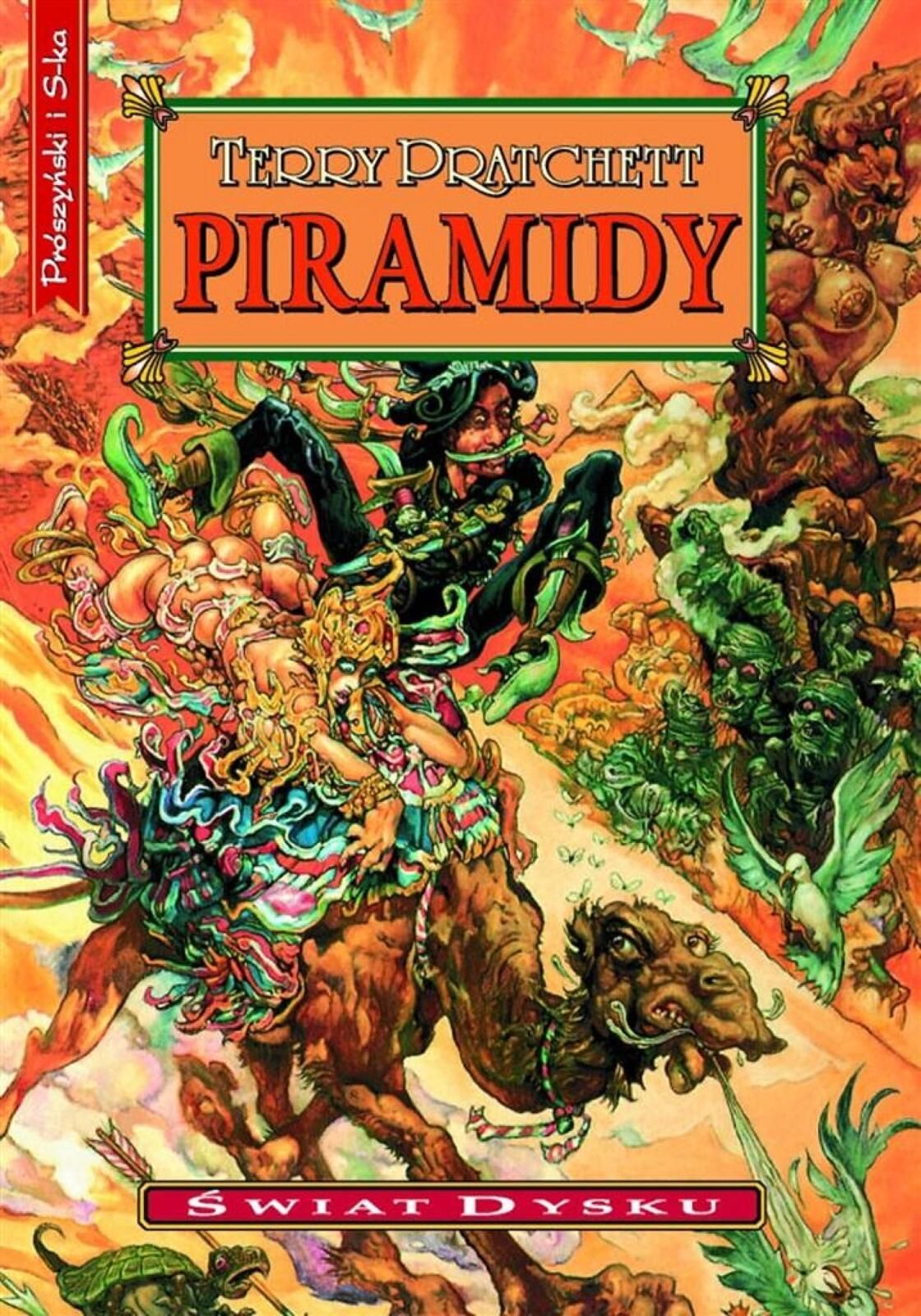 Piramidy Prószyński i S-ka Terry Pratchett, Piotr Cholewa Rok wydania