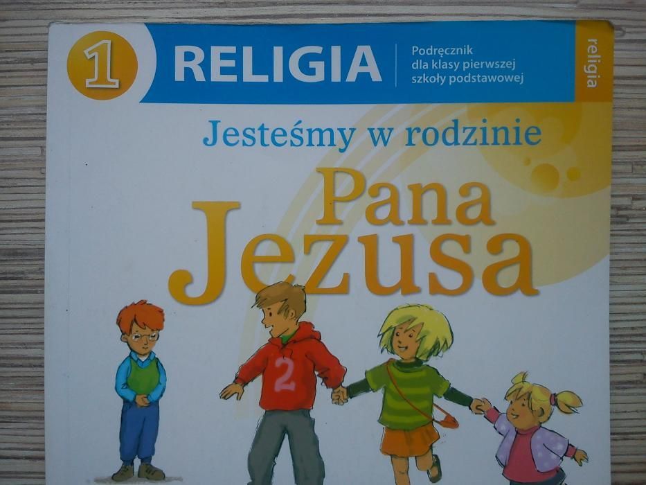 Książka do religii do klasy pierwszej jesteśmy w rodzinie Pana Jezusa
