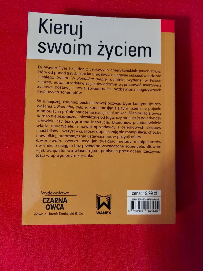 Kieruj swoim życiem Wayne W.Dyer (o manipulacji)