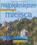 Najpiękniejsze Miejsca Cuda Polski Tadeusz Glinka C7238