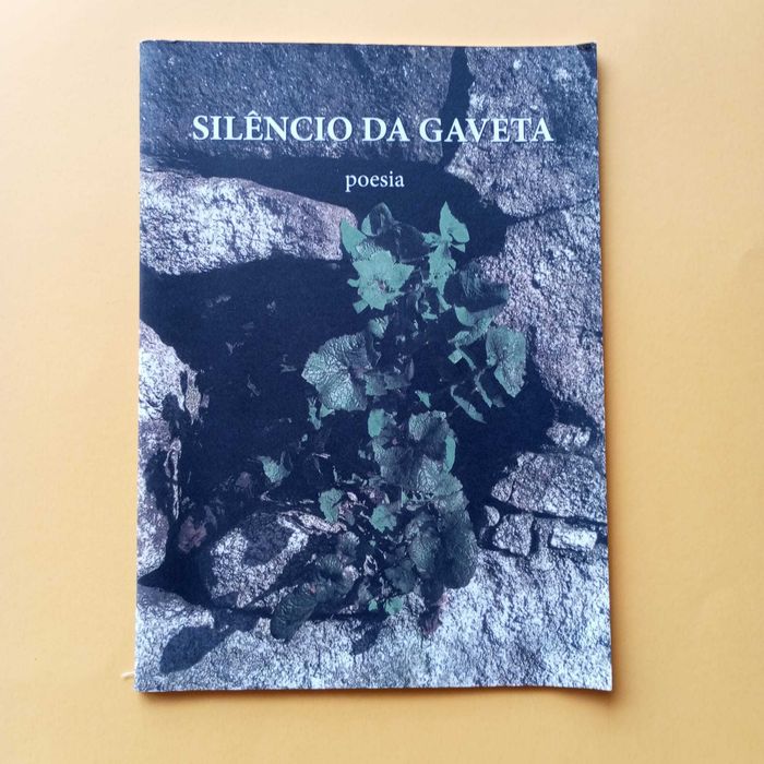 Poesia - Silêncio Da Gaveta - Edições Silêncio De Gaveta