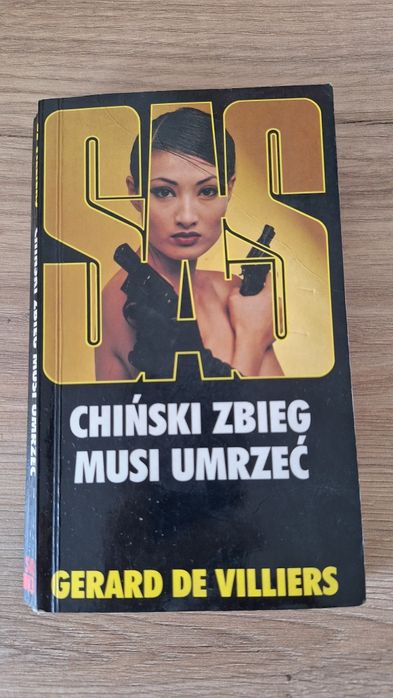 Chiński zbieg musi umrzeć Gerard de Villiers