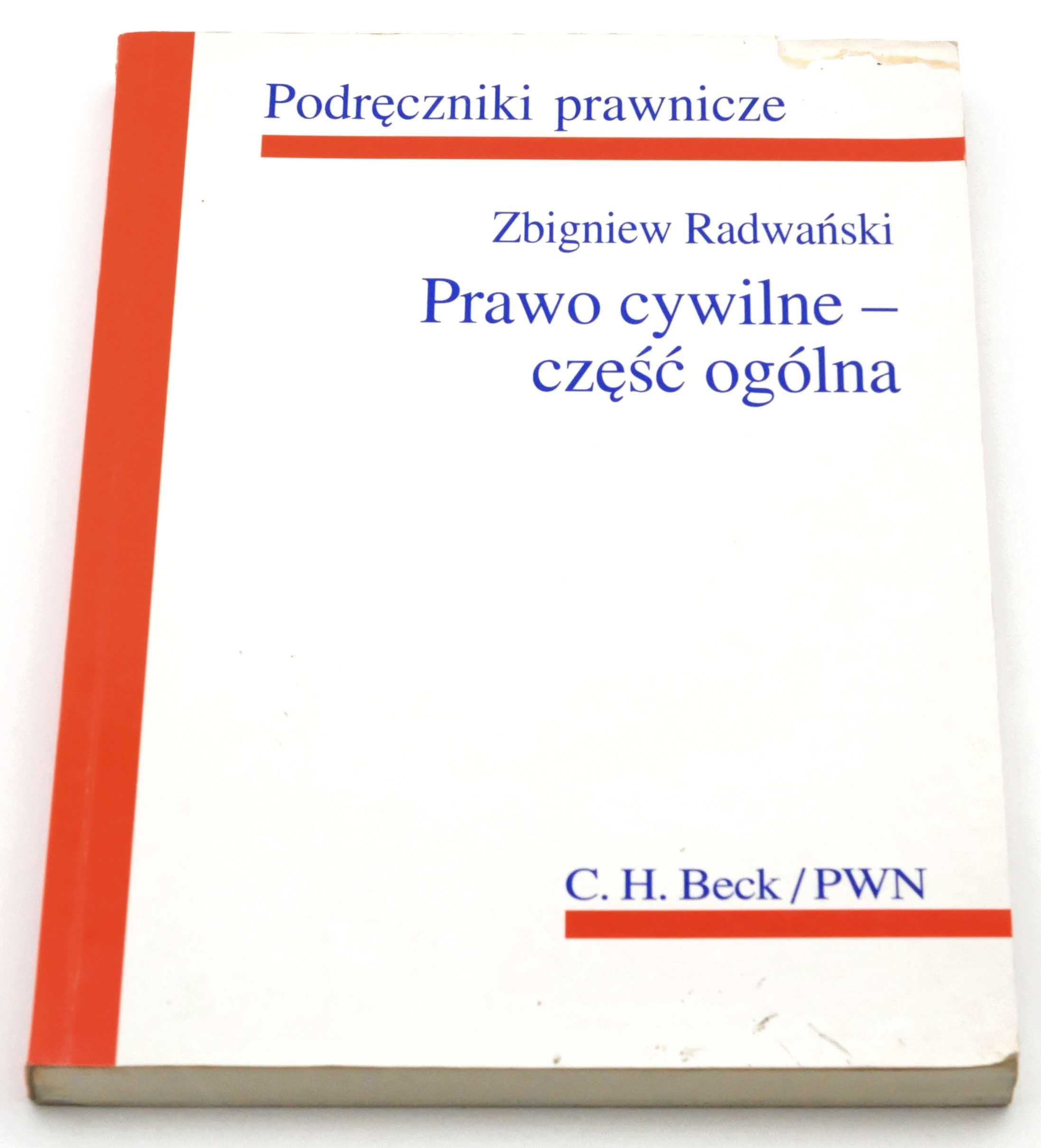 Prawo cywilne - część ogólna Zbigniew Radwański