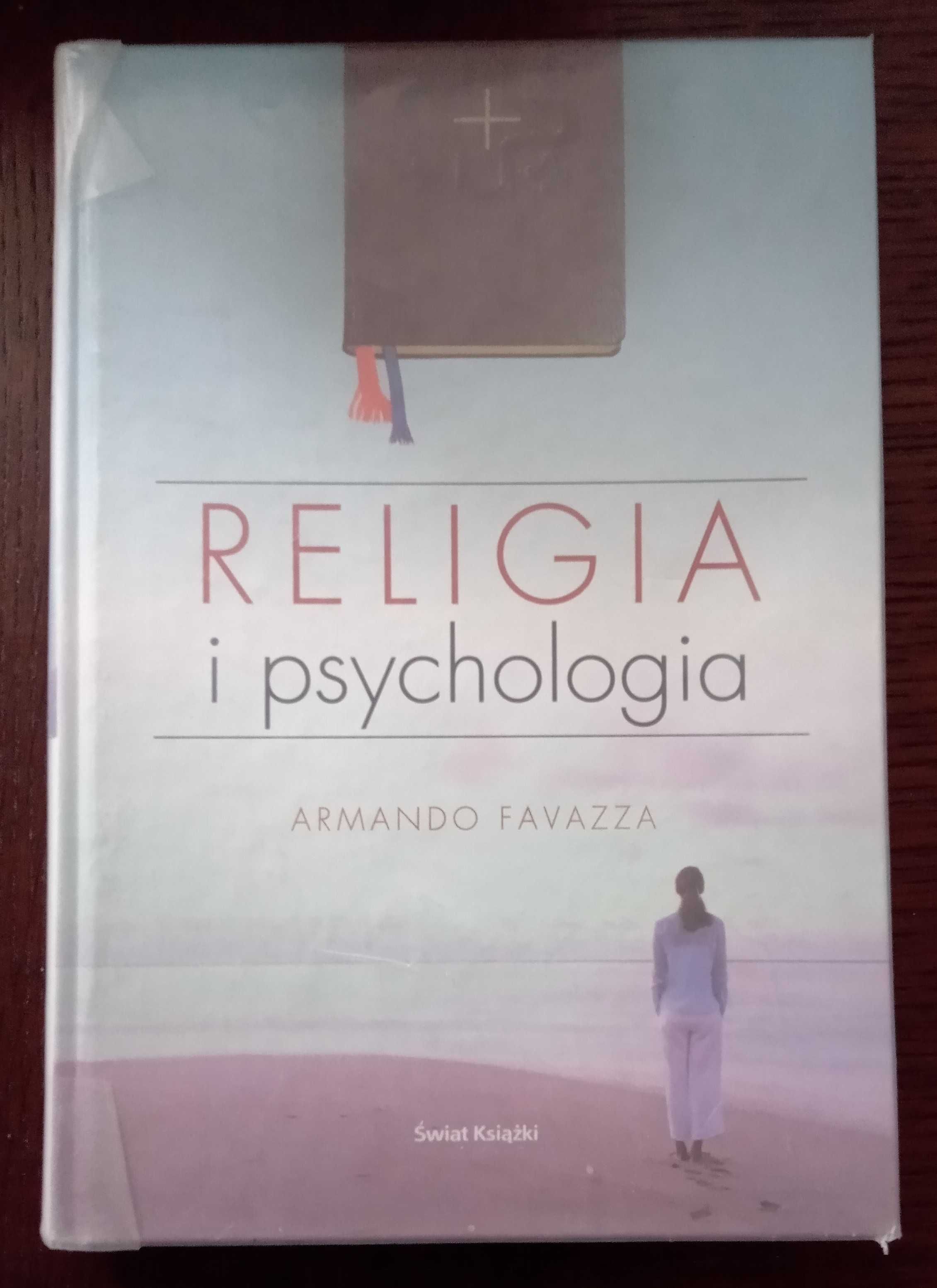 Religia i psychologia - Armando Favazza