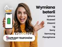 Wymiana baterii Iphone, Huawei, Xiaomi, Pocophone, Samsung, Lg, Sony,