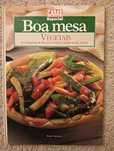Vegetais: Entradas - pratos principais - saladas	- Como Novo!