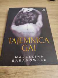 Marcelina Baranowska -" tajemnica Gai "