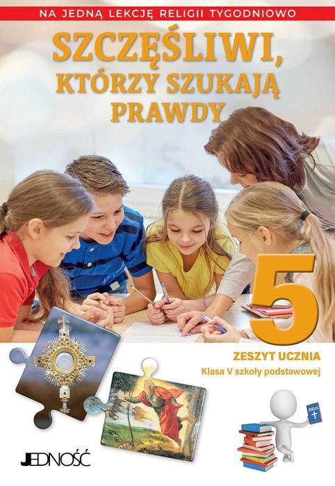 NOWOŚĆ na 1 godzinę Szczęśliwi którzy szukają prawdy ćwiczenia klasa 5