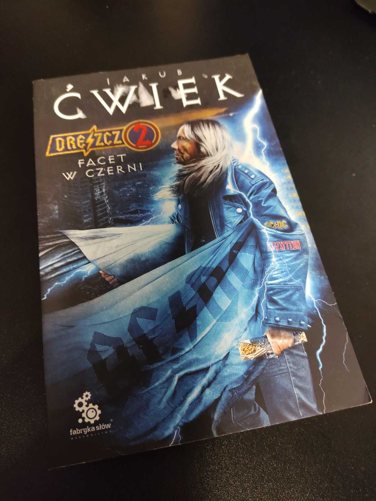 Jakub Ćwiek Dreszcz 2. Facet w czerni