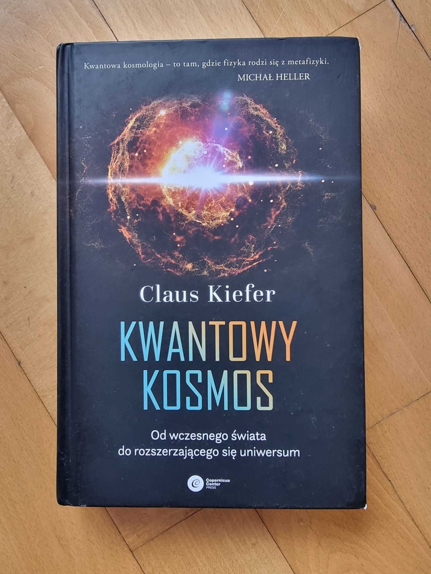Książka: Kwantowy kosmos Claus Kiefer