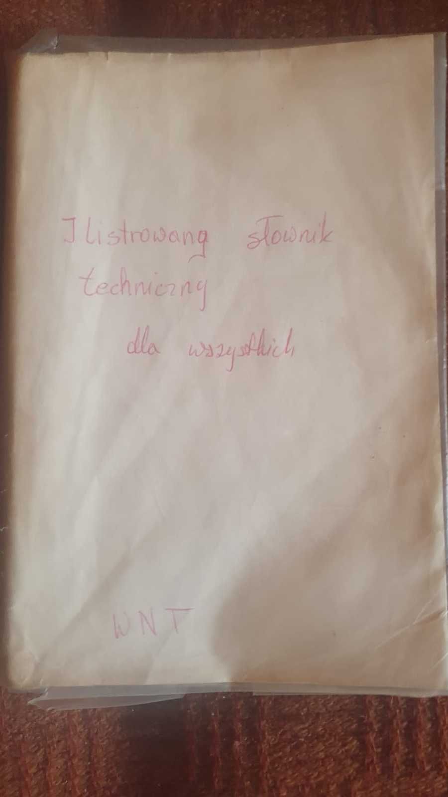 Ilustrowany słownik techniczny dla wszystkich