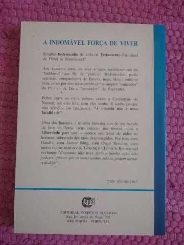 A Indomável Força de Viver