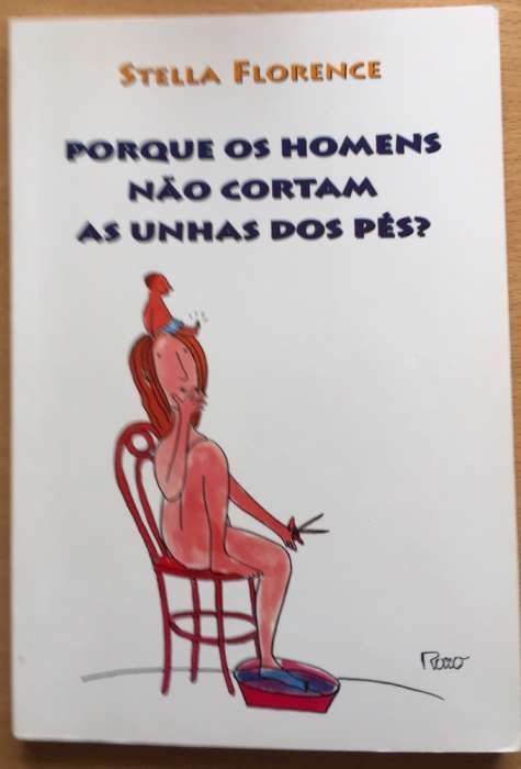 Porque os homens não cortam as unhas dos pés