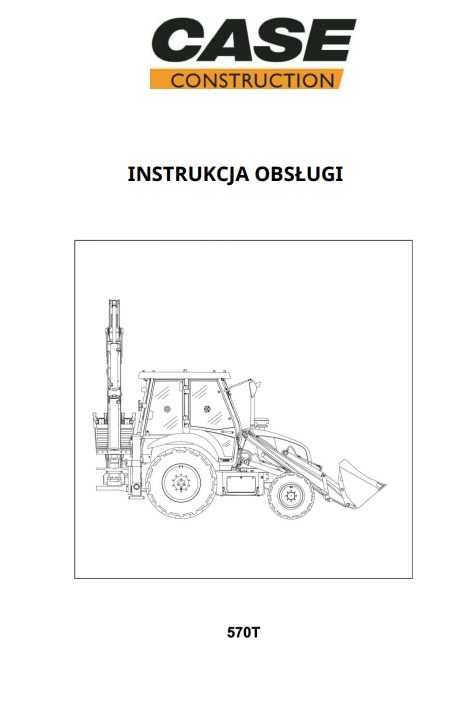 Instrukcja obsługi Case 570 T w jz. polskim