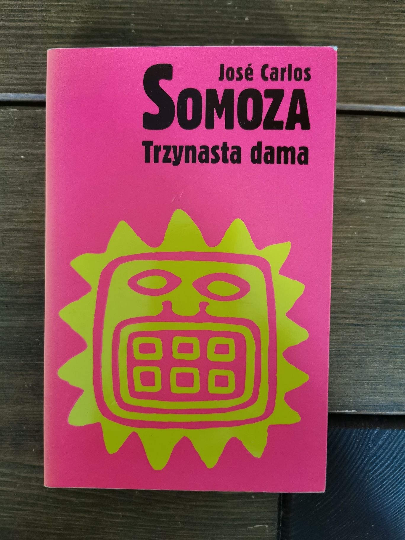 Trzynasta dama - Jose Carlos Somoza