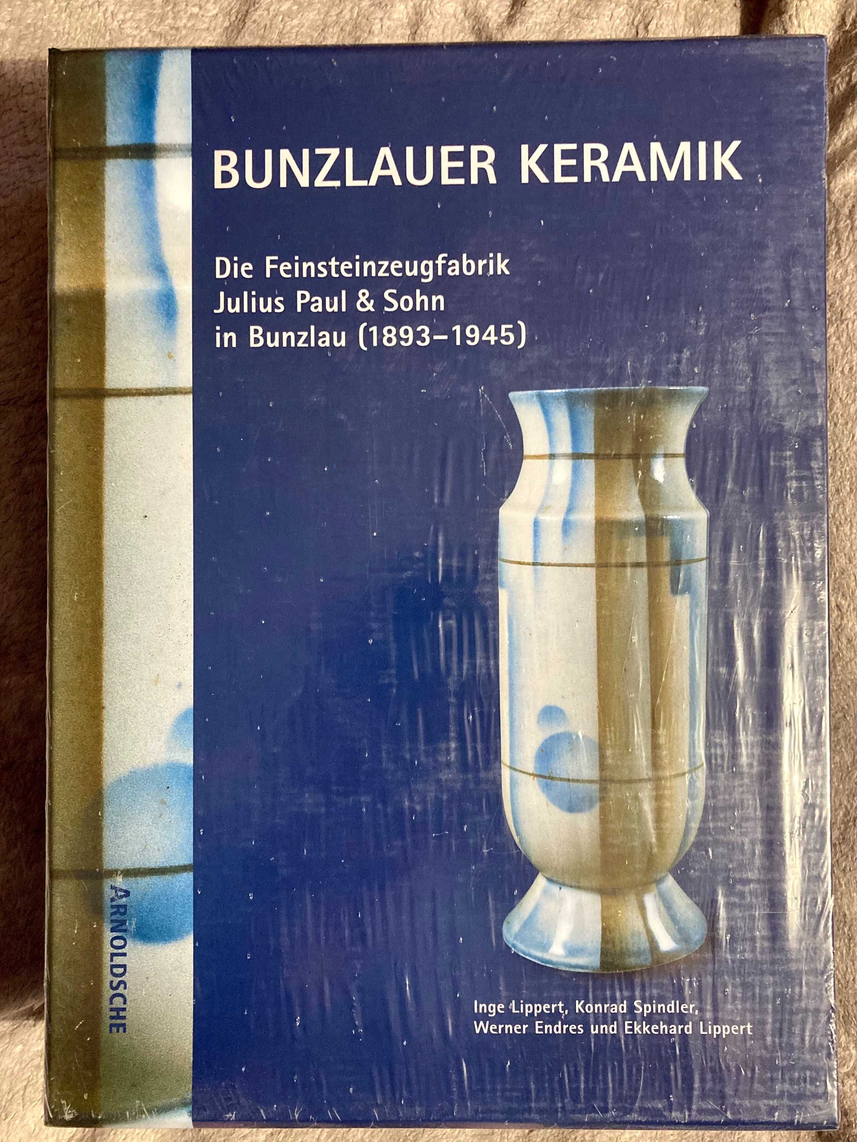 Bunzlauer Keramik (Ceramika Bolesławiec) Julius Paul monografia