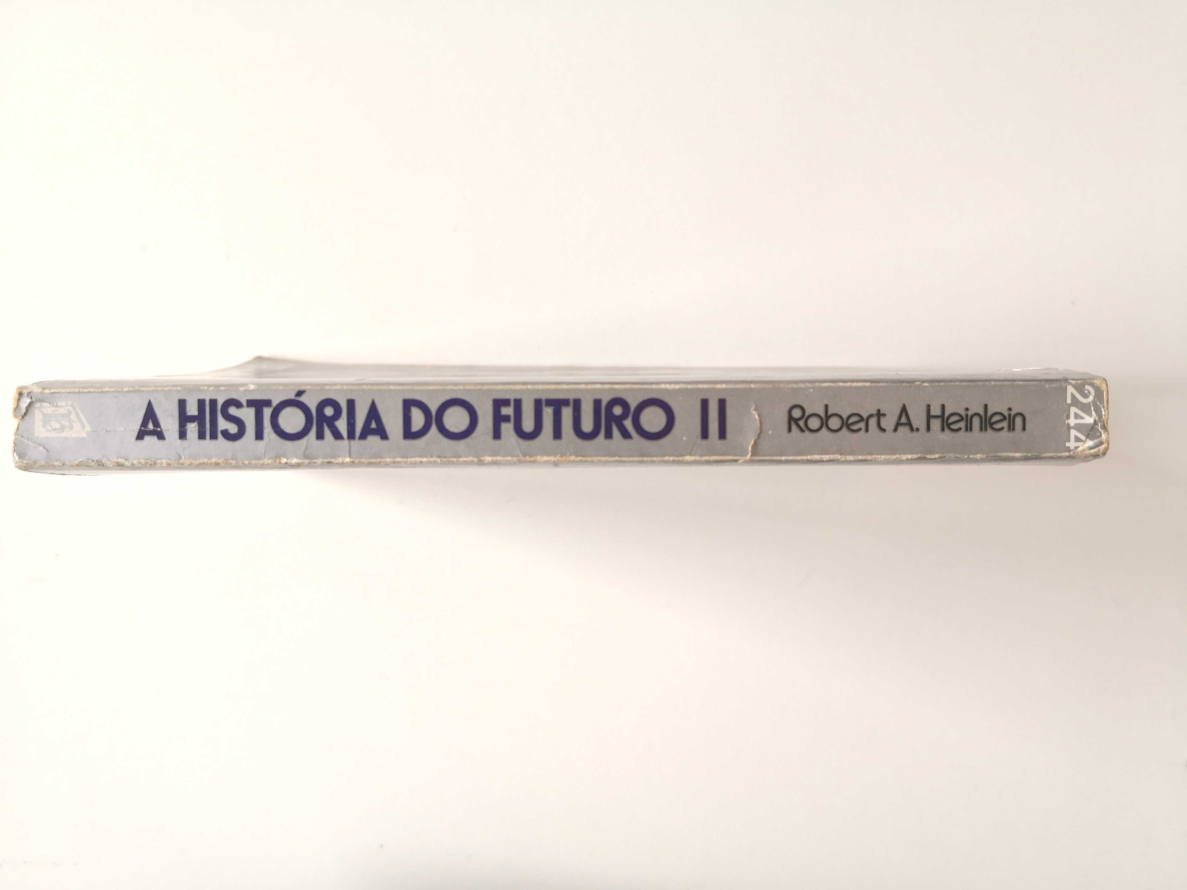 Coleção Argonauta N°244 A história do futuro II - Robert A. Heinlein