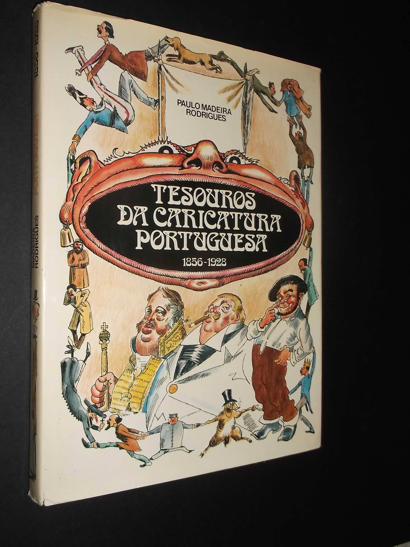Rodrigues (Paulo Madeira);Tesouros da Caricatura Portuguesa-1856/1928