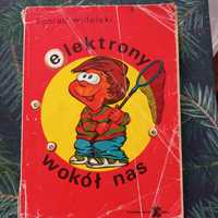 Elektrony wokół nas Konrad Widelski