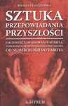 Sztuka Przepowiadania Przyszłości  Wioletta Łuczyńska