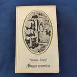 Nicolau Gogol - Almas Mortas