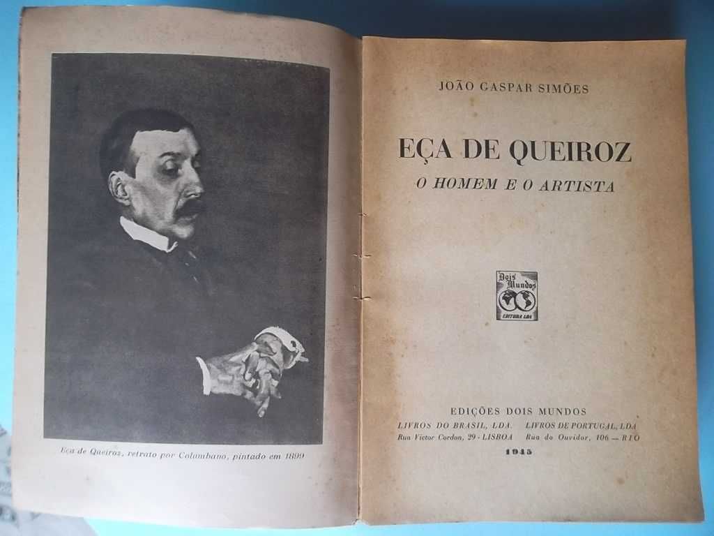 Eça de Queiroz : O Homem e o Artista (1945) - mais de 660 páginas!