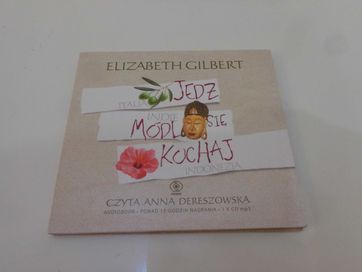 Audiobook Elizabeth Gilbert Jedz, módl się, kochaj