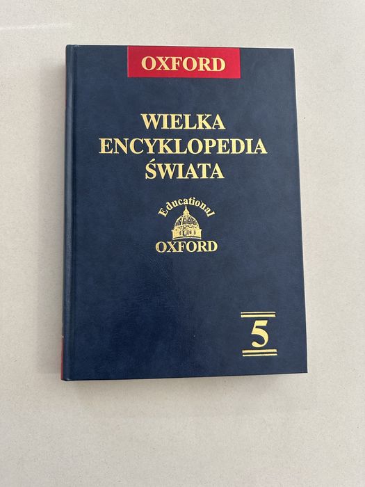 Oxford wielka encyklopedia świata tom 5