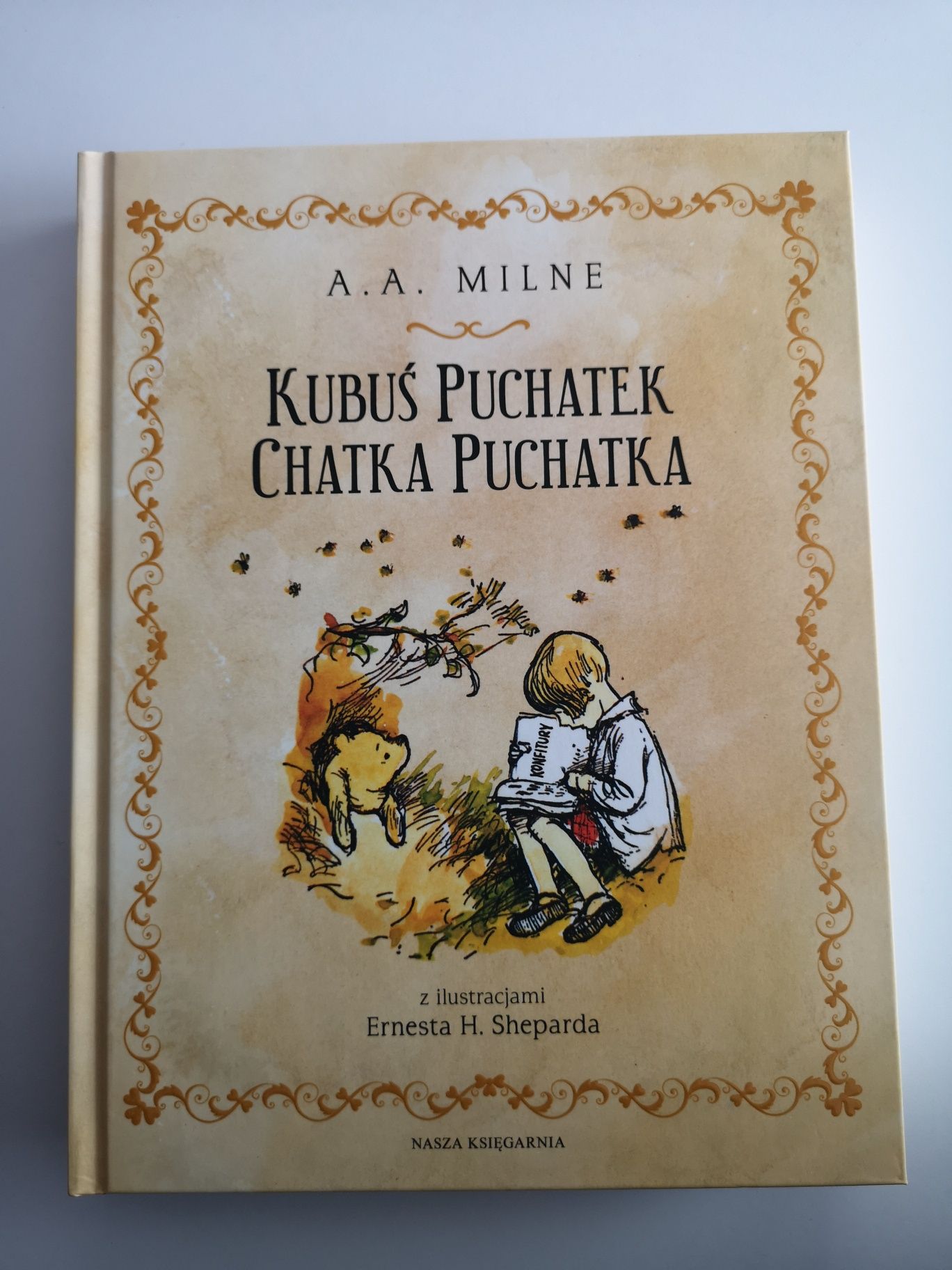 Kubuś Puchatek &  Chatka Puchatka – A.A. Milne