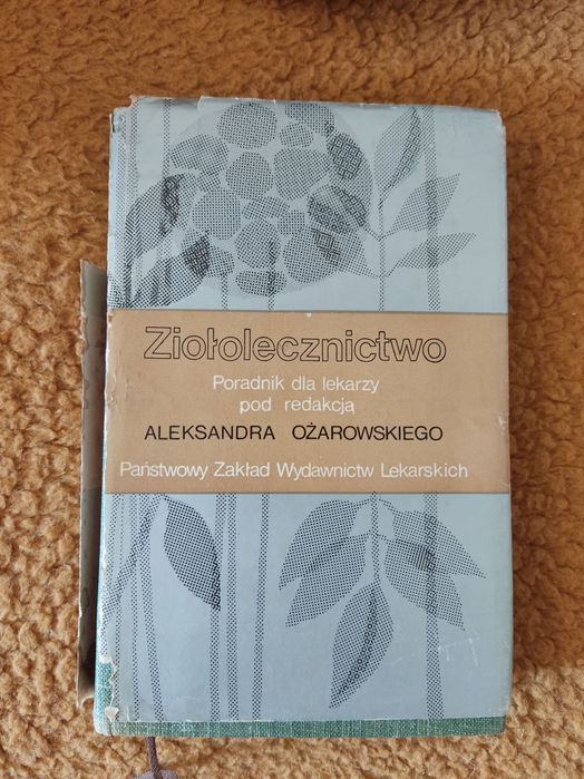 Ożarowski Ziołolecznictwo poradnik dla lekarzy 1976