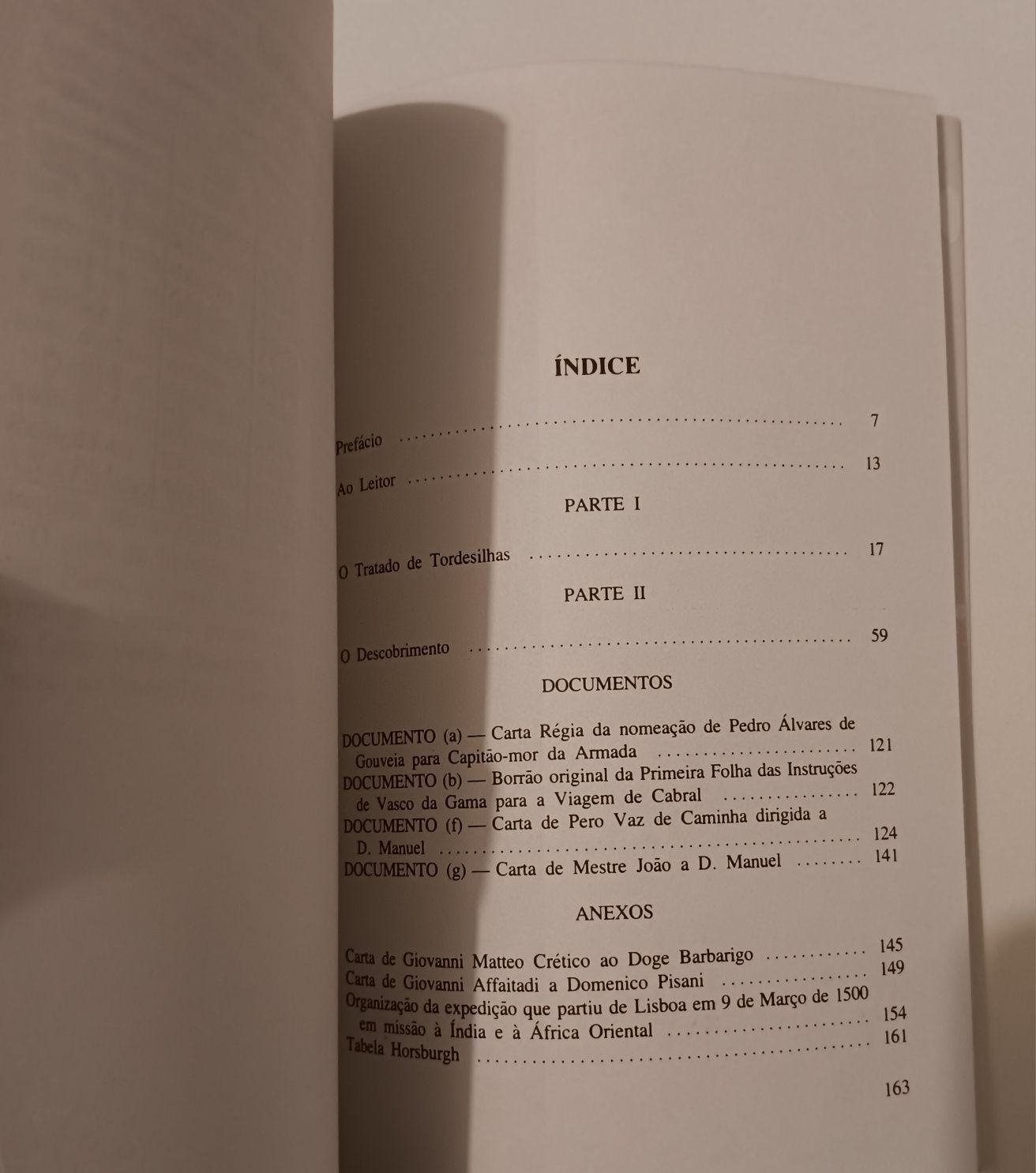 Max Justo Guedes, O Descobrimento do Brasil