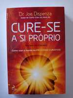 Cure-se a Si Próprio-Joe Dispenza COM PORTES/COMO NOVO