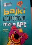 Bajki logopedyczne misia API dwie części