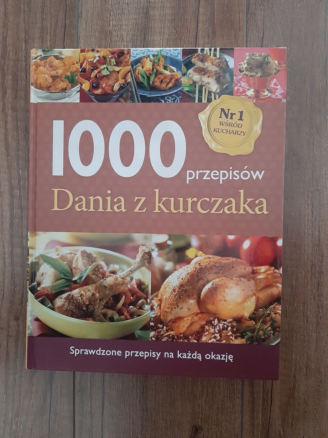 1000 przepisów. Dania z kurczaka.