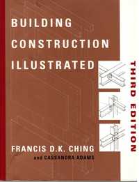 BUILDING CONSTRUCTION ILLUSTRATED - Franscis D. K. Cung Editora Wiley